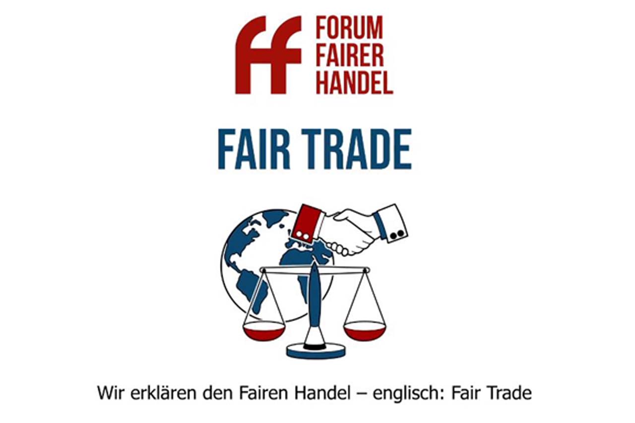 In 3 Minuten (fast) die Welt erklärt: Was ist Fairer Handel?